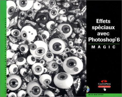 Effets spéciaux avec Photoshop 6