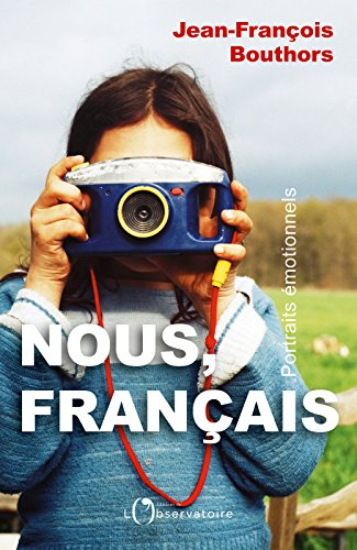 Nous, Français : portraits émotionnels