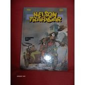 Nelson et Trafalgar. Vol. 4. Les Aventuriers de la farce tordue