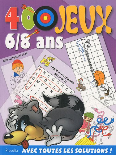 400 jeux 6-8 ans