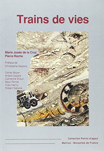 Trains de vies : reflexion autour des systèmes de mobilisation affective chez les agents de conduite
