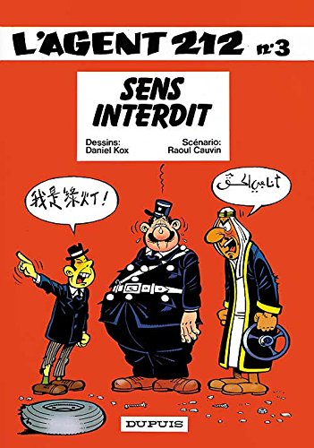 L'agent 212. Vol. 3. Sens interdit