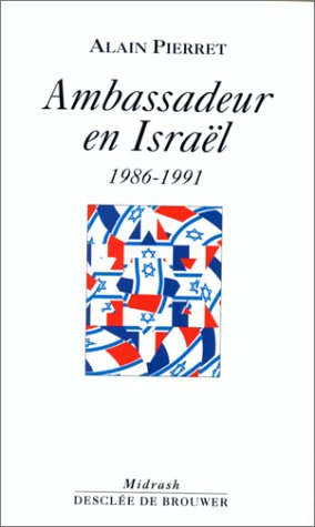 Ambassadeur en Israël : 1986-1991