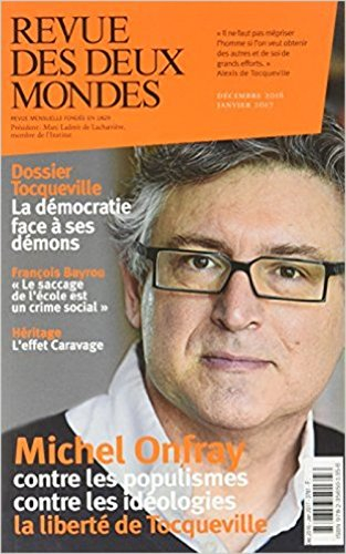 Revue des deux mondes. Tocqueville, la démocratie face à ses démons