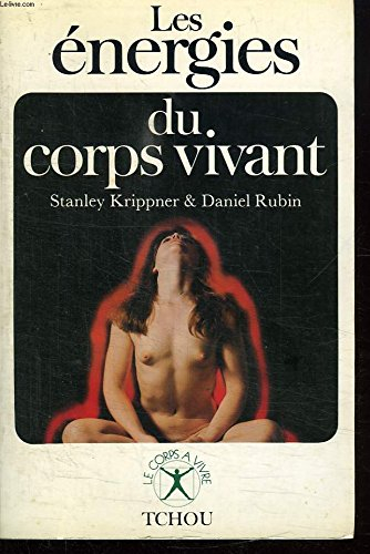 Les Énergies du corps vivant