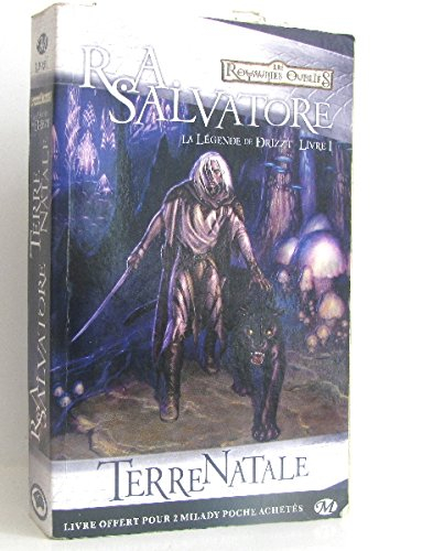la légende de drizzt, t1 : terre natale