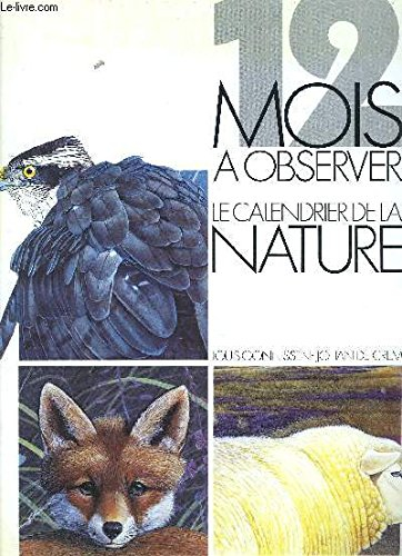 12 mois à observer le calendrier de la nature
