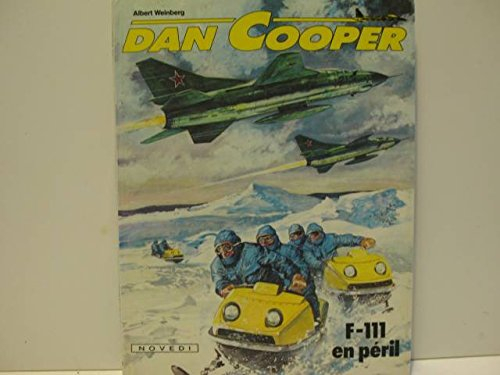 dan cooper n, 28 : f. 111 en péril