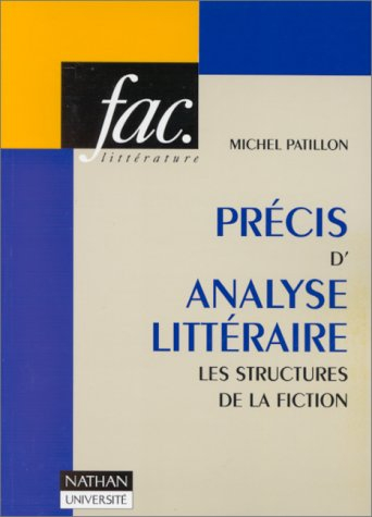 Précis d'analyse littéraire : les structures de la fiction