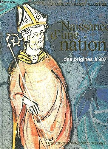Naissance d'une nation : des origines à 987