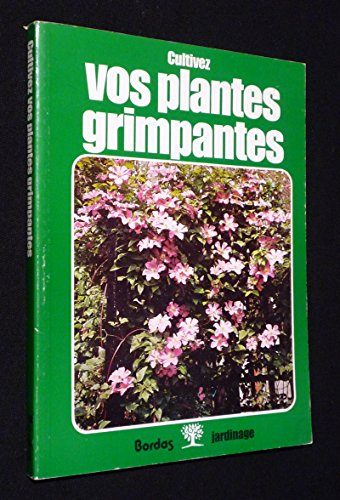 cultivez vos plantes grimpantes