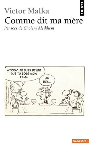 Comme dit ma mère : pensées de Cholem Aleikhem