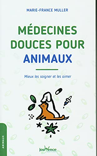 Médecines douces pour animaux : mieux les soigner et les aimer
