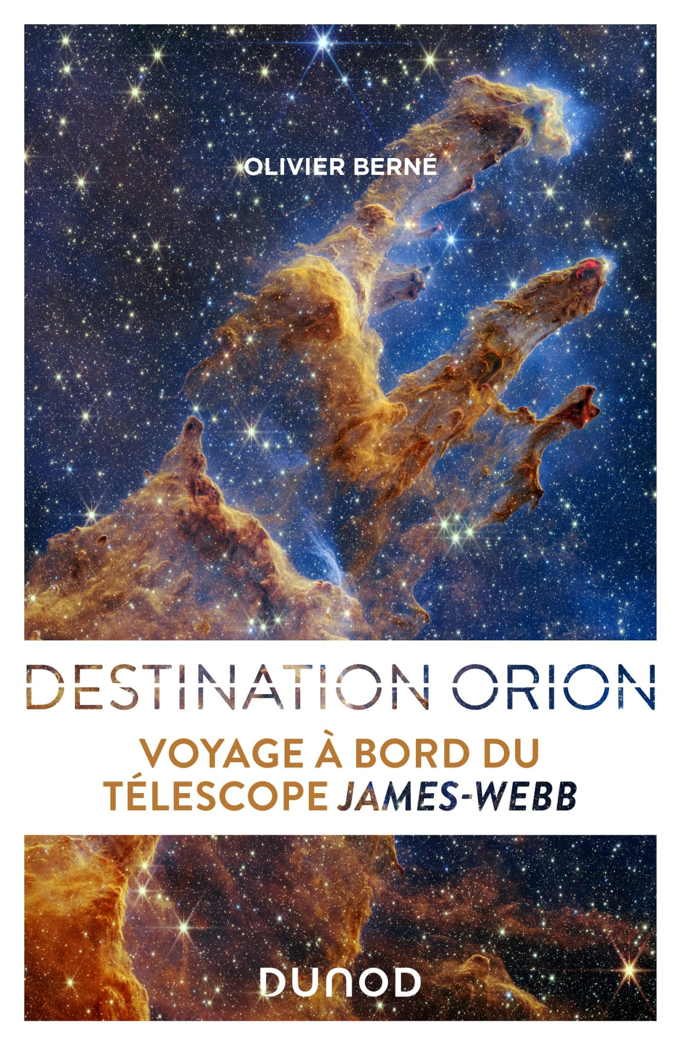 Destination Orion : voyage à bord du télescope James-Webb