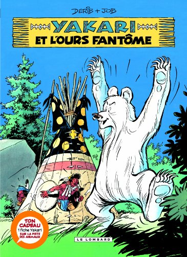 Yakari. Vol. 24. Yakari et l'ours fantôme