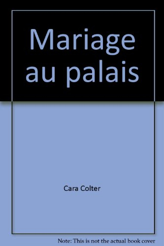 Mariage au palais