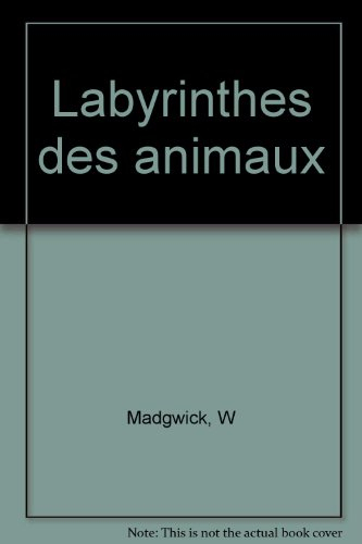 labyrinthes des animaux