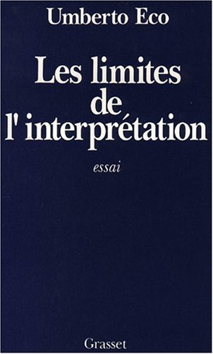 Les Limites de l'interprétation