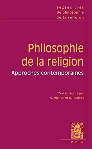 Philosophie de la religion : approches contemporaines