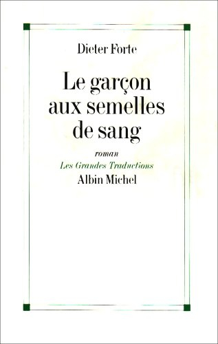 Le garçon aux semelles de sang