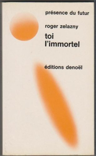 toi l'immortel