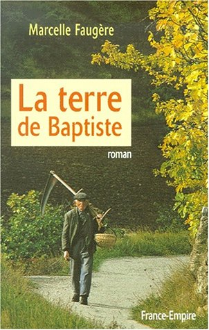 La terre de Baptiste