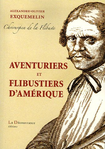 Aventuriers et flibustiers d'Amérique