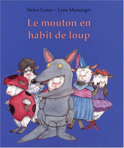 Le mouton en habit de loup