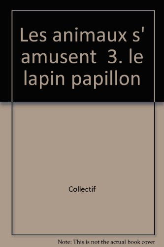 Lapin et papillon