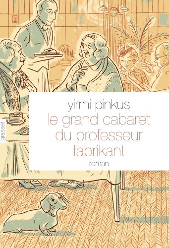 Le grand cabaret du professeur Fabrikant
