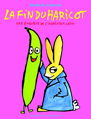 Une enquête de l'inspecteur Lapou. La fin du haricot
