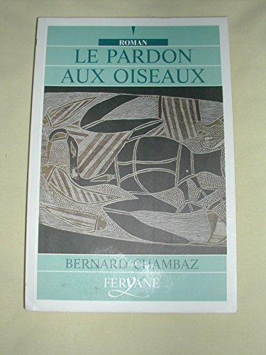 le pardon des oiseaux