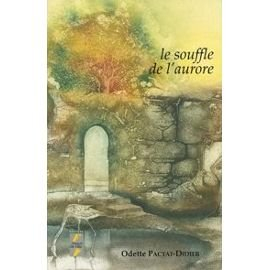 Le souffle de l'aurore