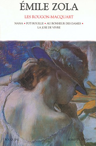 Les Rougon-Macquart : histoire naturelle et sociale d'une famille sous le second Empire. Vol. 3