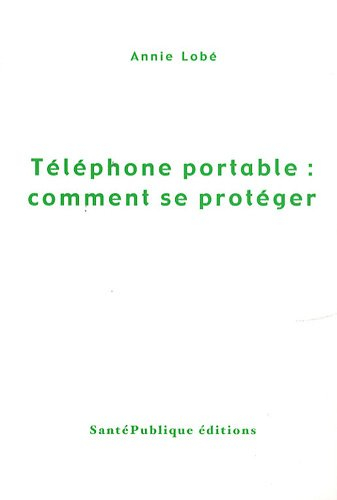 téléphone portable : comment se protéger