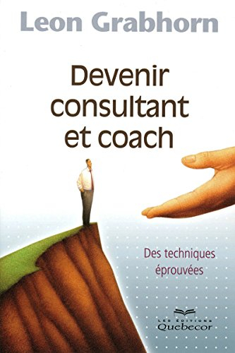Devenir consultant et coach : techniques éprouvées