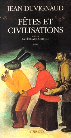 Fêtes et civilisations