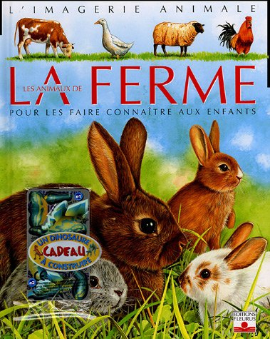 les animaux de la ferme : pour les faire connaître aux enfants (1jeu)
