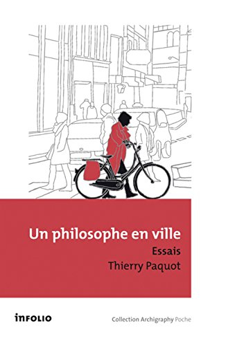 Un philosophe en ville : essais