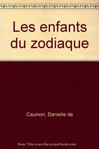 Les Enfants de zodiaque