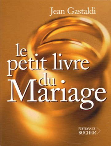 Le petit livre du mariage