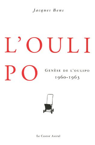 Genèse de l'Oulipo : 1960-1963