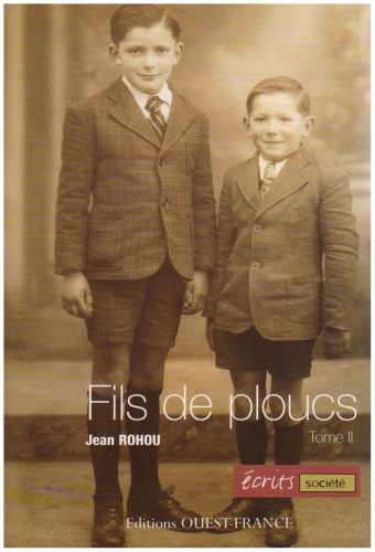 Fils de ploucs. Vol. 2. La langue, l'école. Ar yez, ar skol