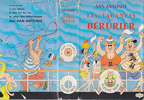 san-antonio. les vacances de bérurier ou la croisière du mer d'alors. illustrations de dubout
