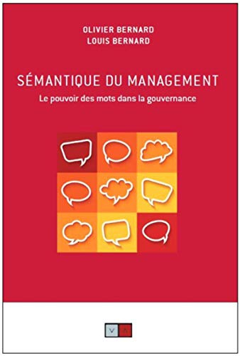 Sémantique du management : le pouvoir des mots dans la gouvernance