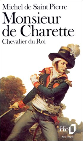 Monsieur de Charette, chevalier du roi