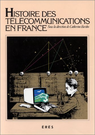 Histoire des télécommunications en France