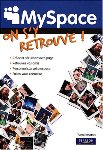MySpace : on s'y retrouve !