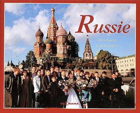 Russie, des tsars à nos jours