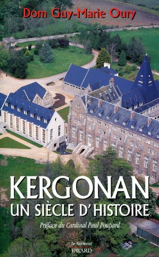 kergonan, un siecle d'histoire